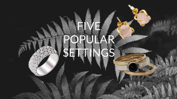 prong set earrings, bezel set ring are on a white background blog post about five popular settings